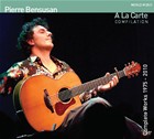 A LA CARTE is a selection composed of titles extracted from Pierre's 9 first albums, with a live version of Intuite as a bonus track. This compilation is a perfect introduction to Pierre Bensusan's musical universe.

